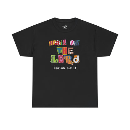 Wait on the Lord Tee